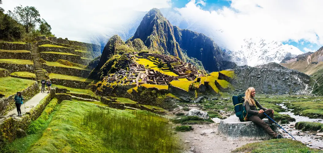 Climate Comparison: Salkantay Trek vs Inca Trail